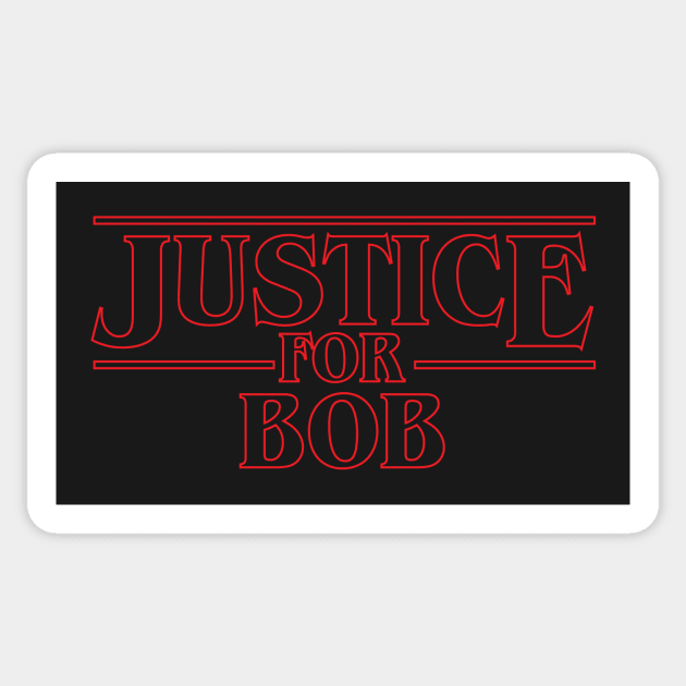 justice for bob Sticker by digitalage